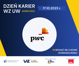 Firma PwC Polska wystawcą na Dniu Karier WZ UW &#8211; jesień 2023