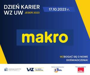Firma MAKRO Cash and Carry Polska S.A. wystawcą na Dniu Karier WZ UW &#8211; jesień 2023