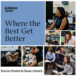 Join Goldman Sachs at Warsaw Women in Finance Brunch on 29 November 2024!