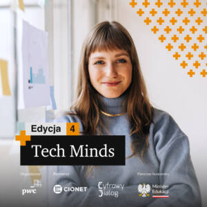 Dołącz do konkursu PwC Tech Minds &#8211; kształtuj przyszłość edukacji! Zgłoszenia do 15 stycznia 2025