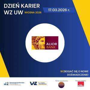 Alior Bank SA – wystawcą na Dniu Karier WZ UW – wiosna 2026 (17-18 marca br.)