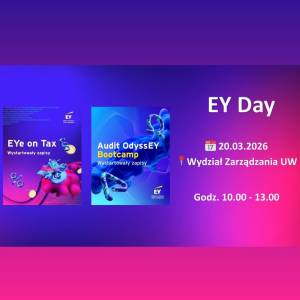 EY Day na Wydział Zarządzania Uniwersytetu Warszawskiego już 20 marca!